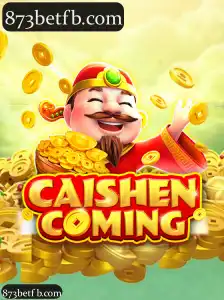 CAISHENCOMING