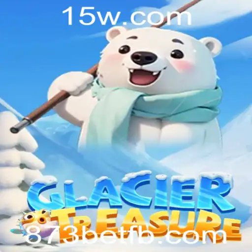 Descubra as Aventuras de GlacierTreasure: Um Novo Fenômeno no Mundo dos Jogos com 873bet